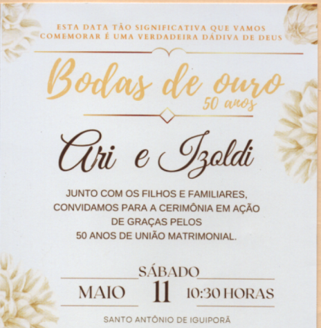 || Convite para a comemoração das Bodas de Ouro do casal Izoldi e Ari Adams. 
Imagem: Acervo Projeto Memória Rondonense - FOTO 14 -