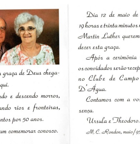 || Convite para as Bodas de Ouro do casal rondonense Theodoro e Úrsula Koniecziniak, em maio de 1995.
Imagem: Acervo Fred Teodoro Koniecziniak - Curitiba - FOTO 8 - 