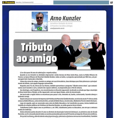 || Homenagem prestada ao veterano locutor rondonense Dirceu  da Cruz Vianna pelo jornalista conterrâneo Arno Kunzler, em fevereiro de 2022.
IMagem: Acervo P Presente - FOTO 14 - 