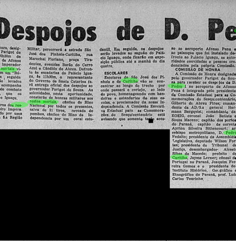 || Nota informativa públicada no Diário do Paraná, ed. 01.05.1972. sobre a chegada dos despojos de D. Pedro a Curitiba, em maio de 1972.
Imagem: Acervo Biblioteca Nacional Digital - FOTO 11 -