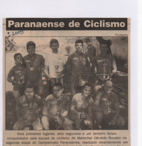 || Grupo de ciclistas rondonenses que particparam da 2ª etapa do Campeo nato Paranaense de Ciclismo, em final de maio de 2009.
Imagem: Acervo Paul Lirio Berwig - FOTO 10 - 