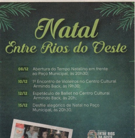 || Publicação da agenda 2017 de eventos natalinos na cidade de Entre Rios d o Oeste. 
Imagem: O Presente - FOTO 11 - 