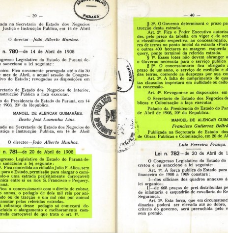 || Cópia da Lei Estadual que autorizava o Governo do Paraná a vender terras para o argentino Julio Allica, de abril de 1908.
Imagem: Arquivo Público do Paraná - FOTO 1 - 