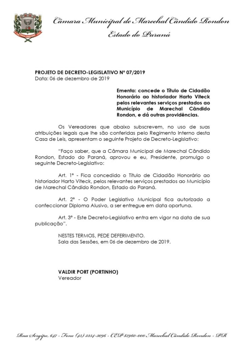 || Parte inicial (1) do projeto de resolução para concessão do título de Cidadão Honorário de Marechal Cândido Rondon para Harto Viteck. 