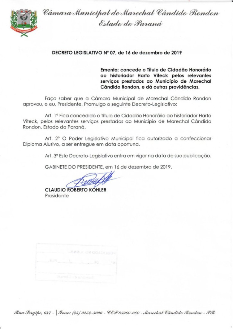 || Decreto Legislativo de concessão do título de Cidadão Honorário de Marechal Cândido Rondon para Harto Viteck. 