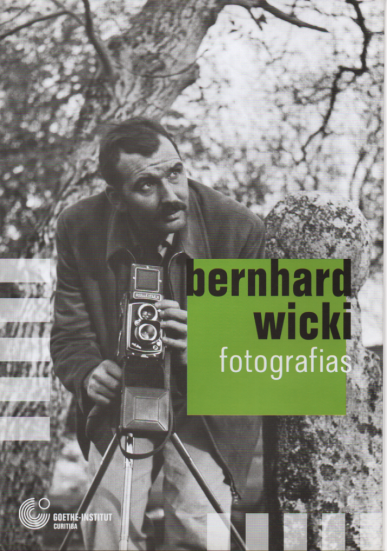 Capa do informativo sobre a exposição de fotografias de Bernhard Wicki, no Goethe Institut, em Curitiba.