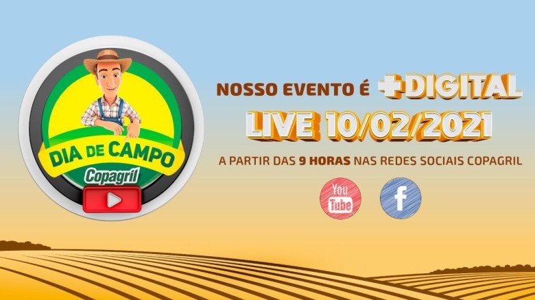 Banner-convite da Cooperativa Agroindustrial Copagril, com sede central na cidade de Marechal Cândido Rondon, para o Dia de Campo 2021 Online. 
Basta clicar no link abaixo para assistir toda a live do evento. 
