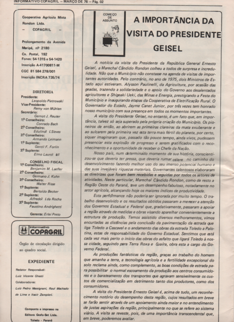 Editorial da Copagril sobre a visita do Presidente Geisel a Marechal Cândido Rondon, publicado no Informativo Copagril nº 8, de Março de 1976. 