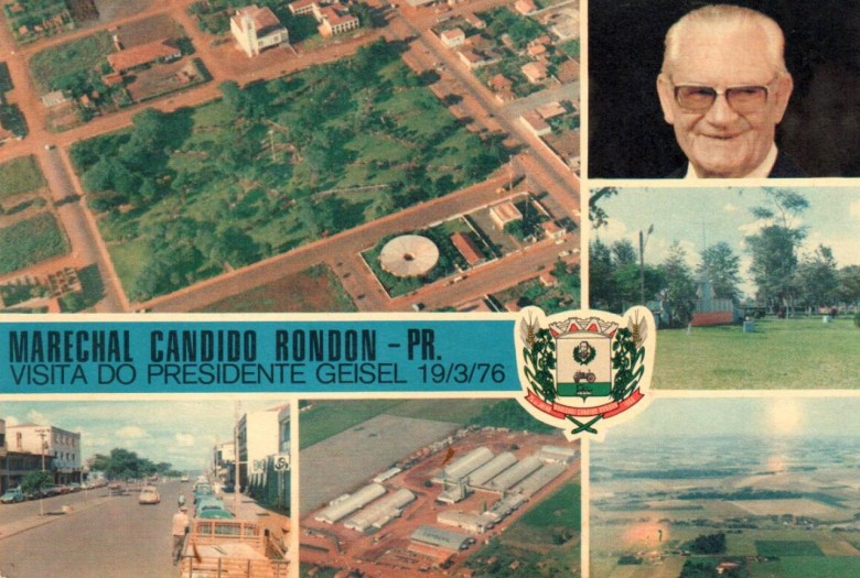 Cartão postal da visita do Presidente Geisel a Marechal Cândido Rondon. 
Imagem: Acervo Memória Rondonense
