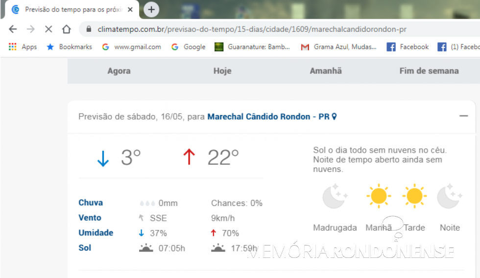 || Previsão de temperatura mínima média da empresa Climatempo para a cidade de Marechal Cândido Rondon, 
 em 16 de maio de 2020.
Imagem: Acervo Climatempo - FOTO  13 -