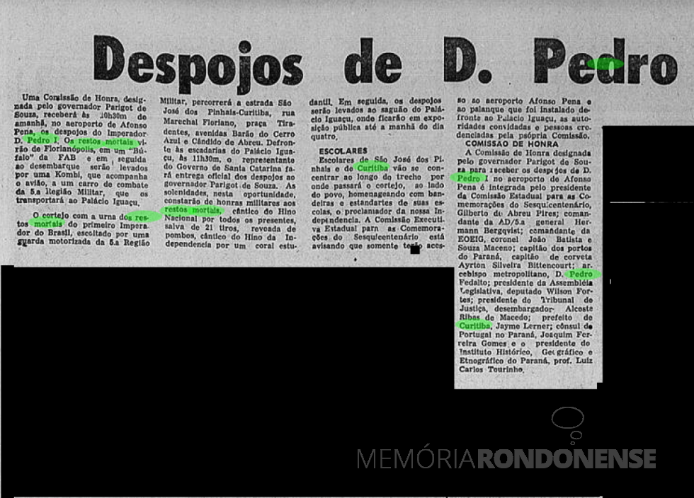 || Nota informativa públicada no Diário do Paraná, ed. 01.05.1972. sobre a chegada dos despojos de D. Pedro I a Curitiba, em maio de 1972.
Imagem: Acervo Biblioteca Nacional Digital - FOTO 11 -