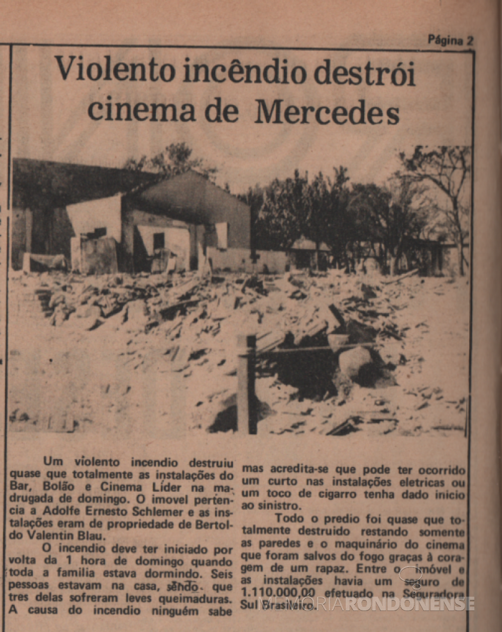 || Destaque da notícia sobre o incêndio no Bar, Bolão e Cinema Líder, na então sede distrital rondonense de Mercedes, em maio de 1978.
Imagem: Acervo da Família de Ariovaldo Luiz Bier/Projeto Memória Rondonense -FOTO 7 -