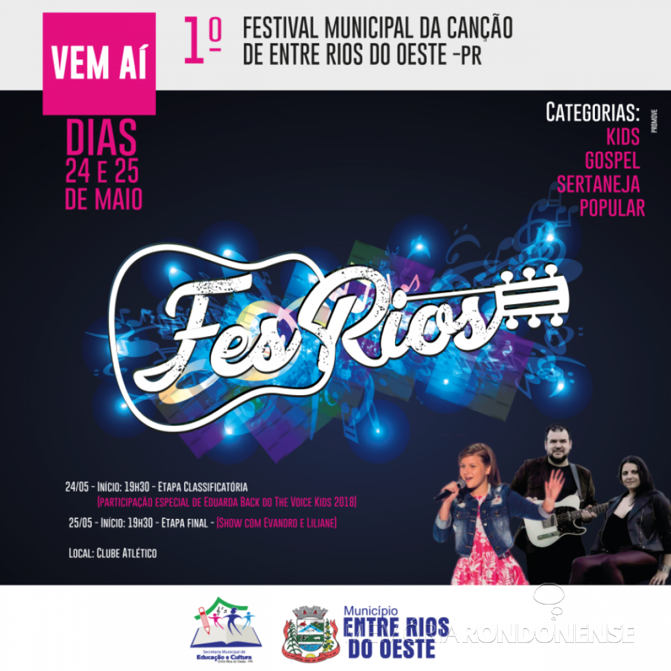 || Cartaz-convite do 1º Festival Municipal da Canção de Entre Rios do Oeste - FESRIOS.
Imagem: Acervo AquiAgora.net - FOTO 6 - 