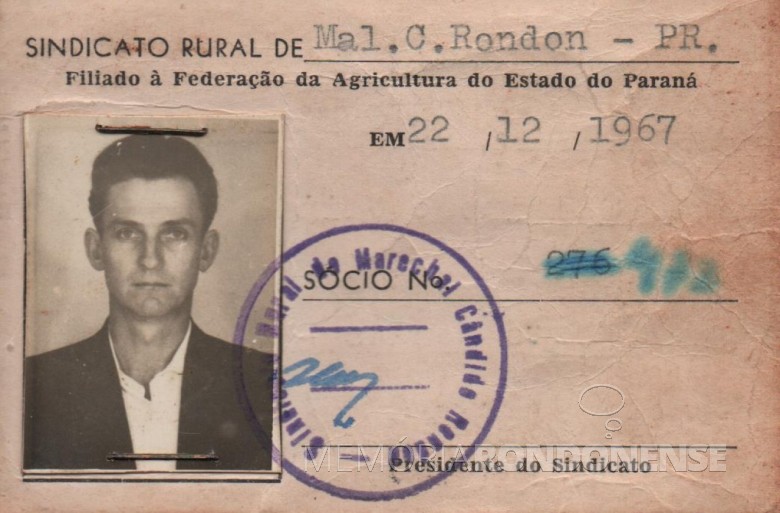 Carteira de Adolfo Oscar Kunzler como filiado ao Sindicato Rural Patronal de Marechal Cândido Rondon. 