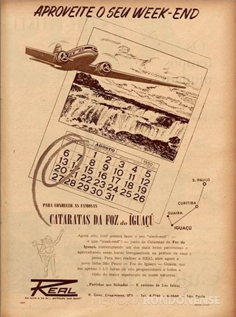 Banner publicitária da extinta Real Linhas Aéreas para visitas às Cataratas do Iguaçu .
Imagem: Acervo Walter Dysarsz - Foz do Iguaçu.