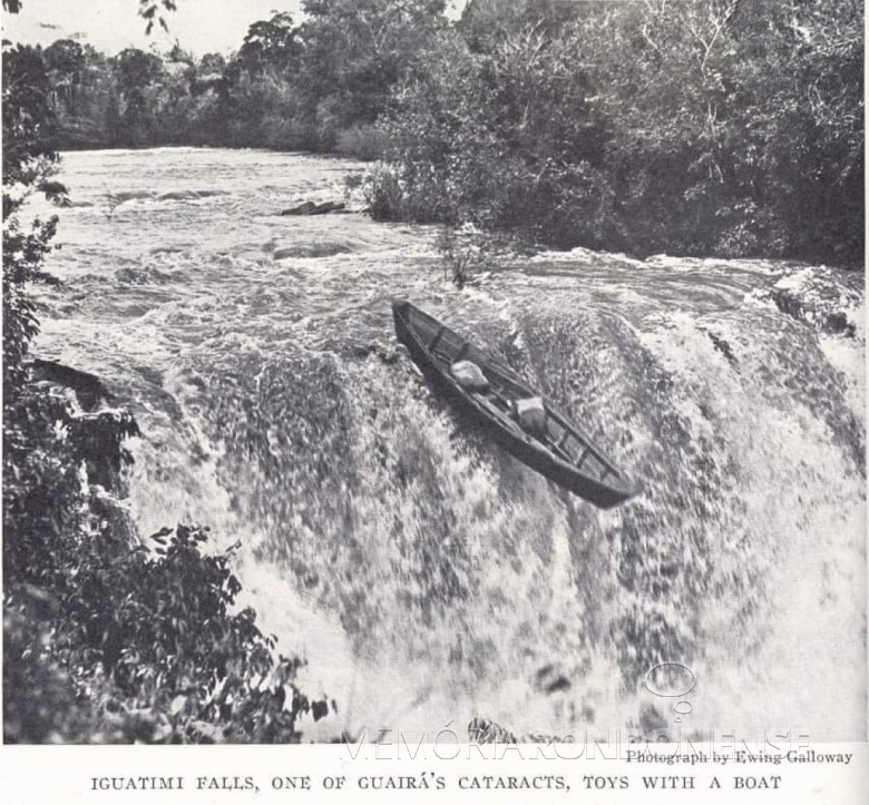 || Canoa cayendo en uno de los Saltos del Guairá, en National Geographic, 1933. Hoy esta imagen -quizá producida adrede- recuerda la escena inicial del film La Misión.
Imagem e legenda de Waldir Guglielmi Salva. 