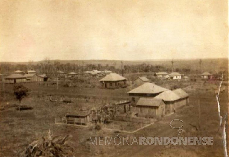 A então vila de General Rondon em meados da década de 1950.