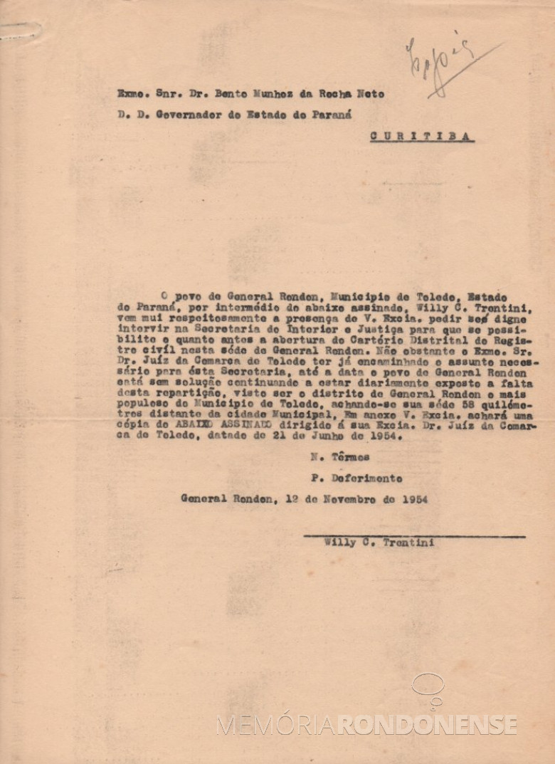 Cópia de requerimento ao governador do Paraná, Bento Munhoz da Rocha Neto,  reiterando  a abertura do Cartório de Registro Civil na sede distrital de General Rondon. 