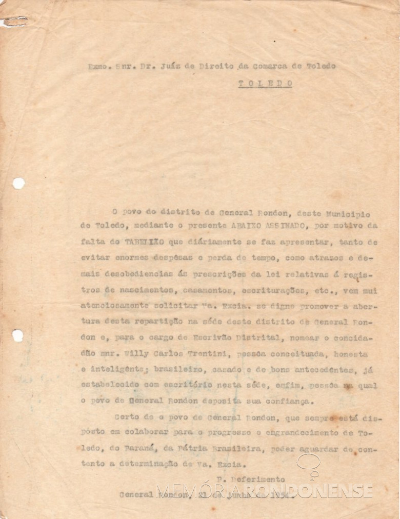 Texto de abertura do abaixo-assinado dos moradores da então Vila General Rondon peticionando a instalação de uma cartório cívil no distrito. 
