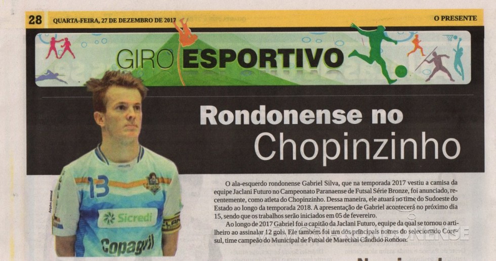 || Atleta rondoennse Gabriel Silva contratado pelo Chopinzinho para a temporada de 2018.
Imagem: O Presente - FOTO 13 - 