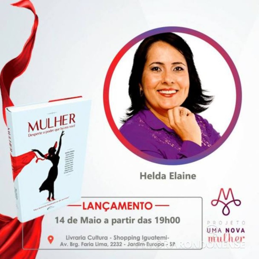 || Cartaz de lançamento do livro da palestrante  Helda Elaine Völz Bier, na cidade de São Paulo. 
Imagem: Acervo O Presente -- FOTO 13 -
