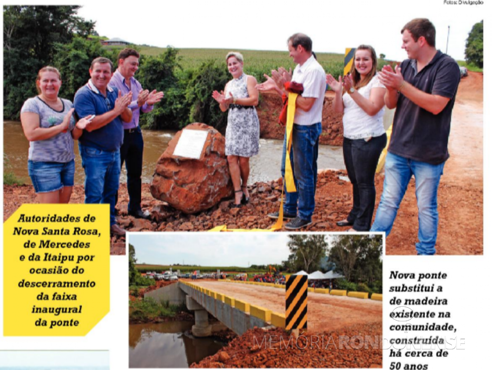 || Recorte jornalístico sobre a inauguração da ponte sobre o Rio Guaçu entre os municípios de Mercedes e Nova Santa Rosa, em abril de 2019. 
Imagem: Acervo O Presente - FOTO 9 -