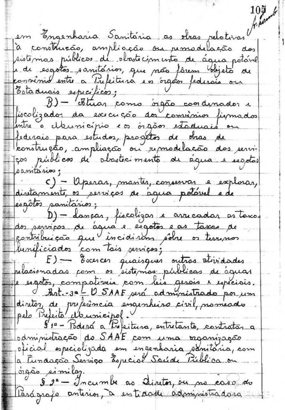 || Cópia da Lei Municipal nº 223/66 (2ª página), de 19 de agosto de 1966, que criou o Serviço Autônomo de Água e Esgoto de Marechal Cândido Rondon - o SAAE. 
Imagem: Acervo Arquivo da Prefeitura Municipal de Marechal Cândido Rondon . - FOTO 2 -