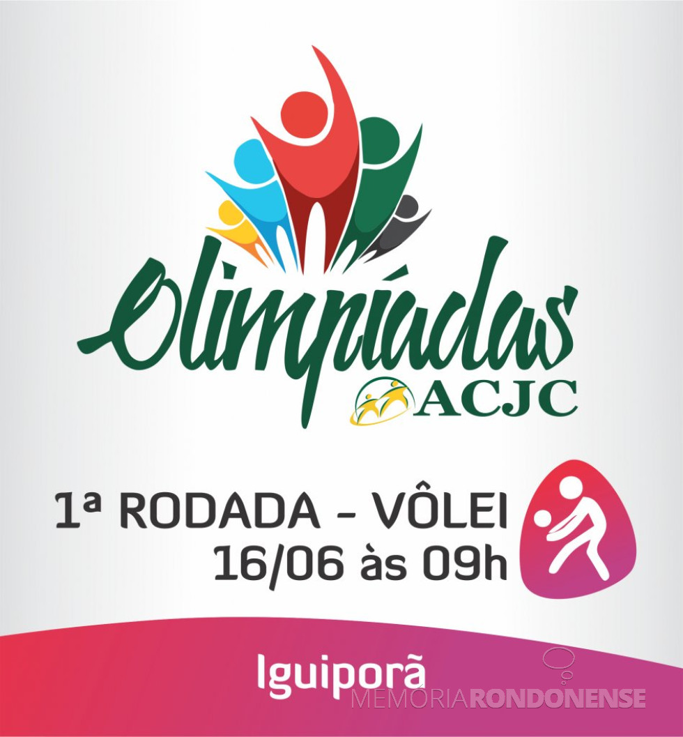 || Dístico das Olímpíadas 2019 a ACJC com anúncio da 1ª rodada, em junho de 2019.
Imagem: Acervo Comunicação Copagril - FOTO 10 -