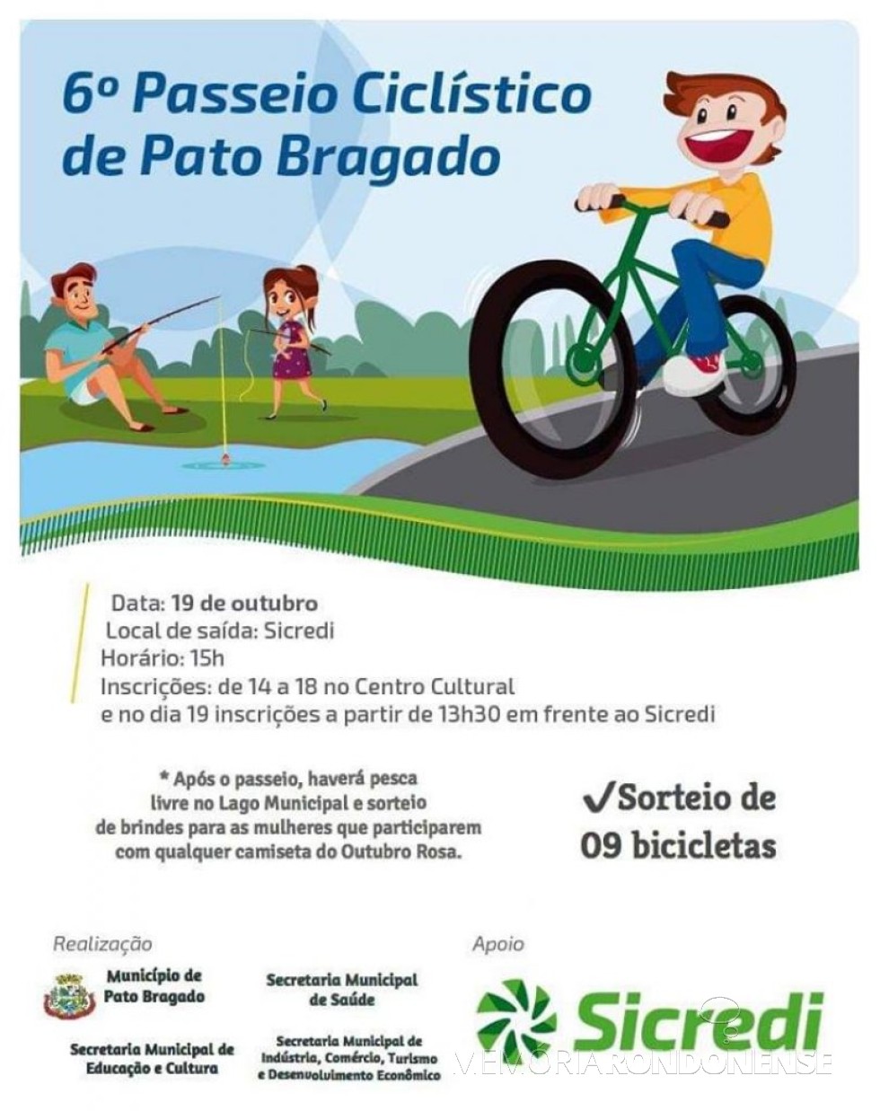 || Cartaz do Passeio de Ciclismo de Pato Bragado, em outubro de 2019.
Imagem: Acervo Projeto Memória Rondonense - FOTO  8 -
