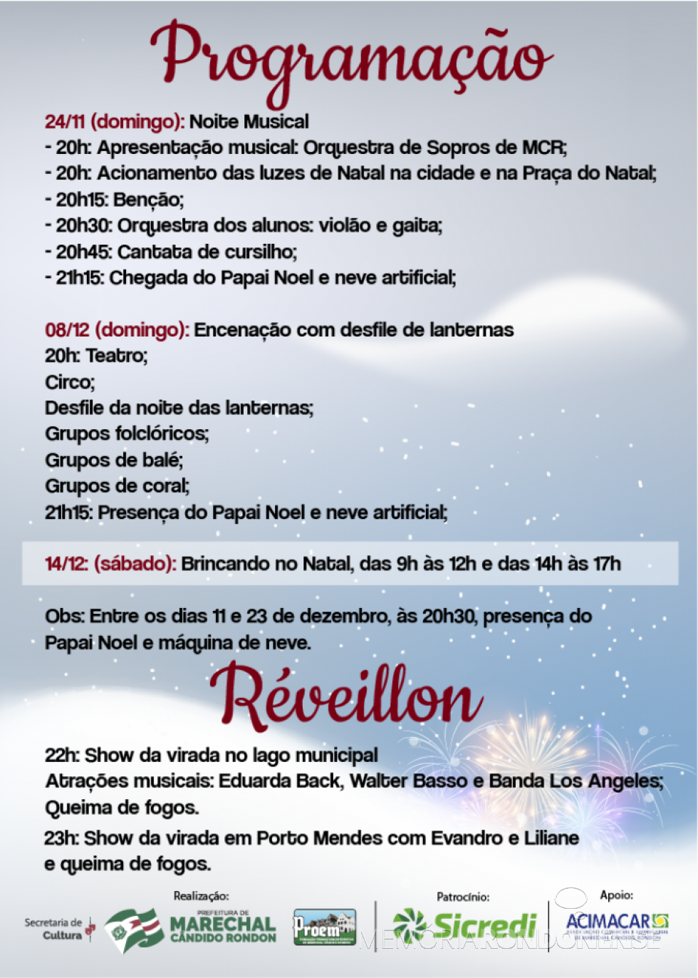 || Programação do 3º Natal Encantado e Reveillon 2020 de Marechal Cândido Rondon.
Imagem: Acervo do Projeto Memória Rondonense - FOTO 12 - 