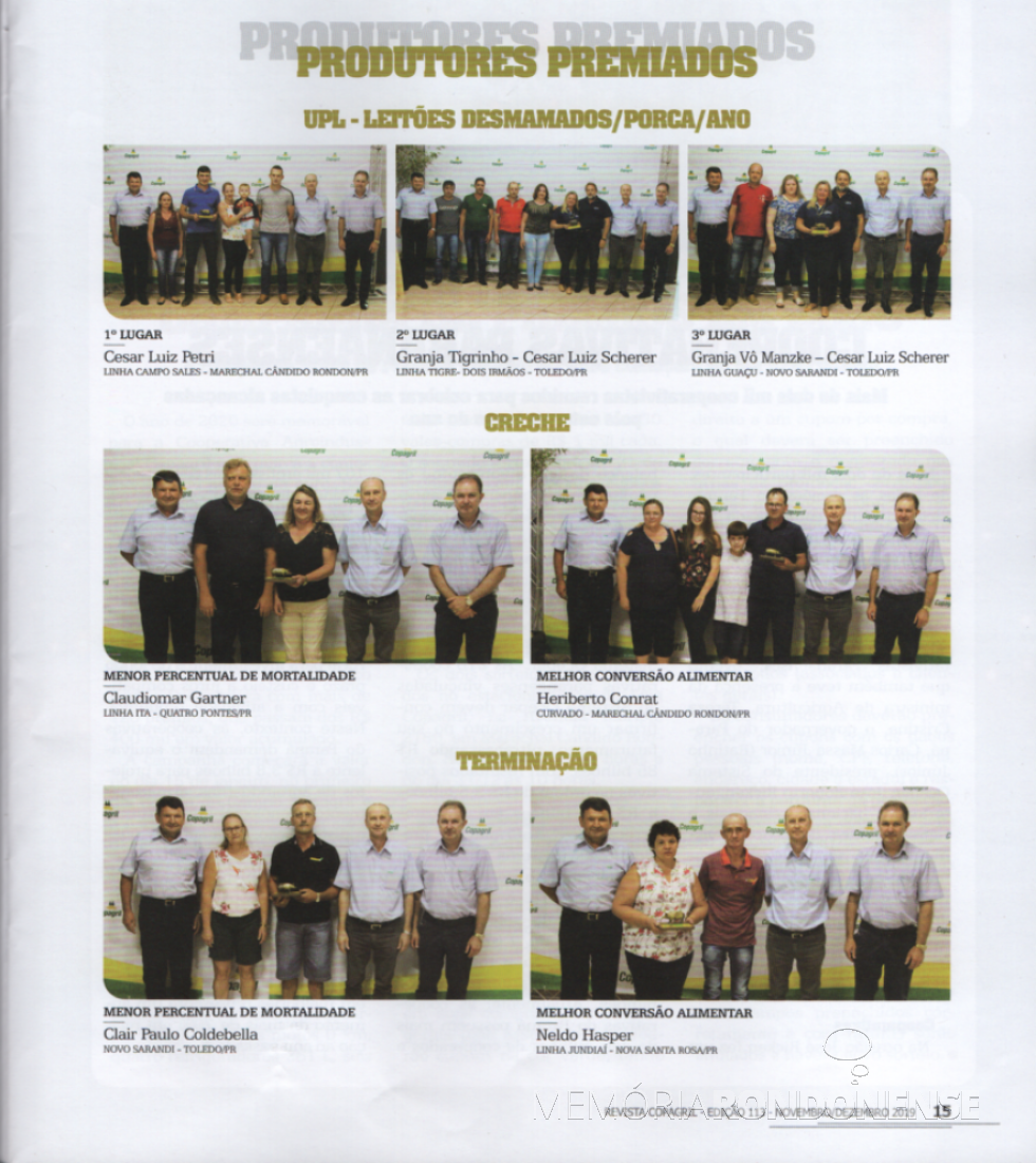 || Suinocultores premiados durante o Seminário Anual de Produtores de Suínos da Copagril.
Imagem: Acervo Revista Copagril nº 113 - FOTO 10 -