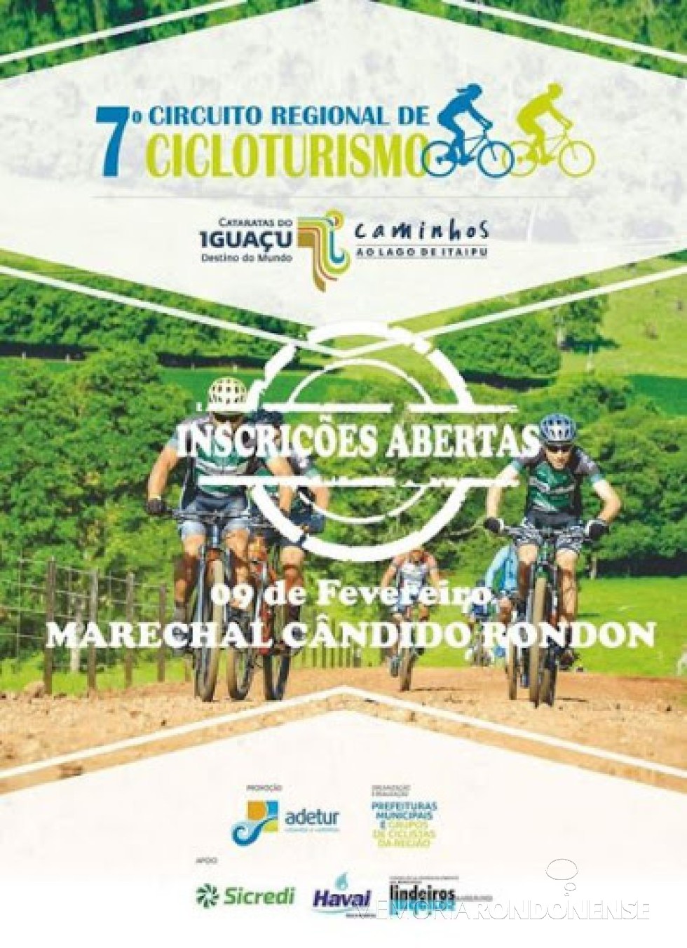 || Cartaz convite para a etapa de Marechal Cândido Rondon do Cicloturismo Regional 2020, em fevereiro do citado ano.
Imagem: Acervo Adetur - FOTO 11 - 