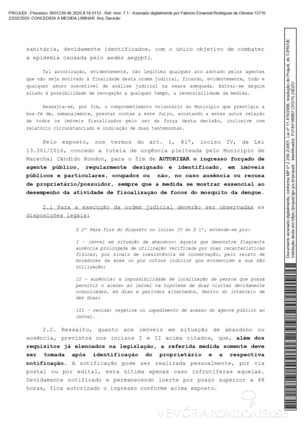 || Página 3 da liminar concedida pelo juiz de direito substituto Fabrício Emanoel Rodrigues de Oliveira em favor do município de Marechal Cândido Rondon, em fevereiro de 2020.
Imagem: Acervo Projeto Memória Rondonense - FOTO 12 - 