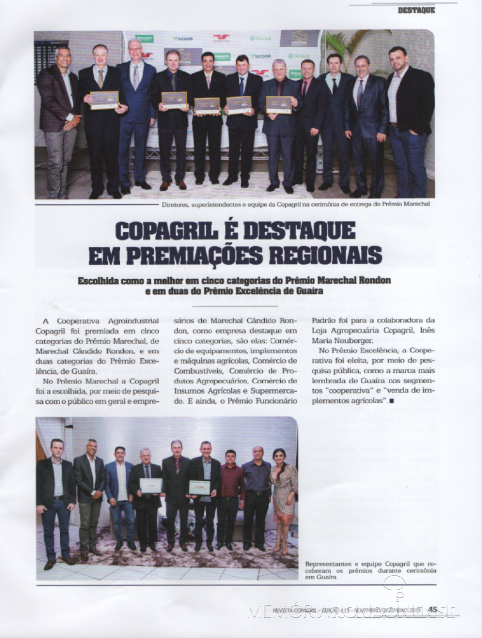 || Destaque da Revista Copagril ref. as premiações regionais recebidas pela Cooperativa Agroindustrial Copagril.
Imagem: Acervo Revista Copagril - FOTO 27 -
