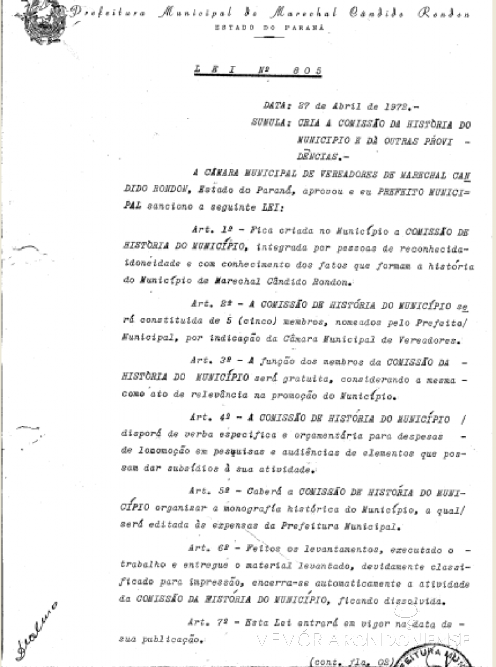 || Cópia da Lei nº 805, de 27 de abril de 19073, que autorizou a criação da Comissão de História do Município de Marechal Cândido Rondon - FOTO 6 -