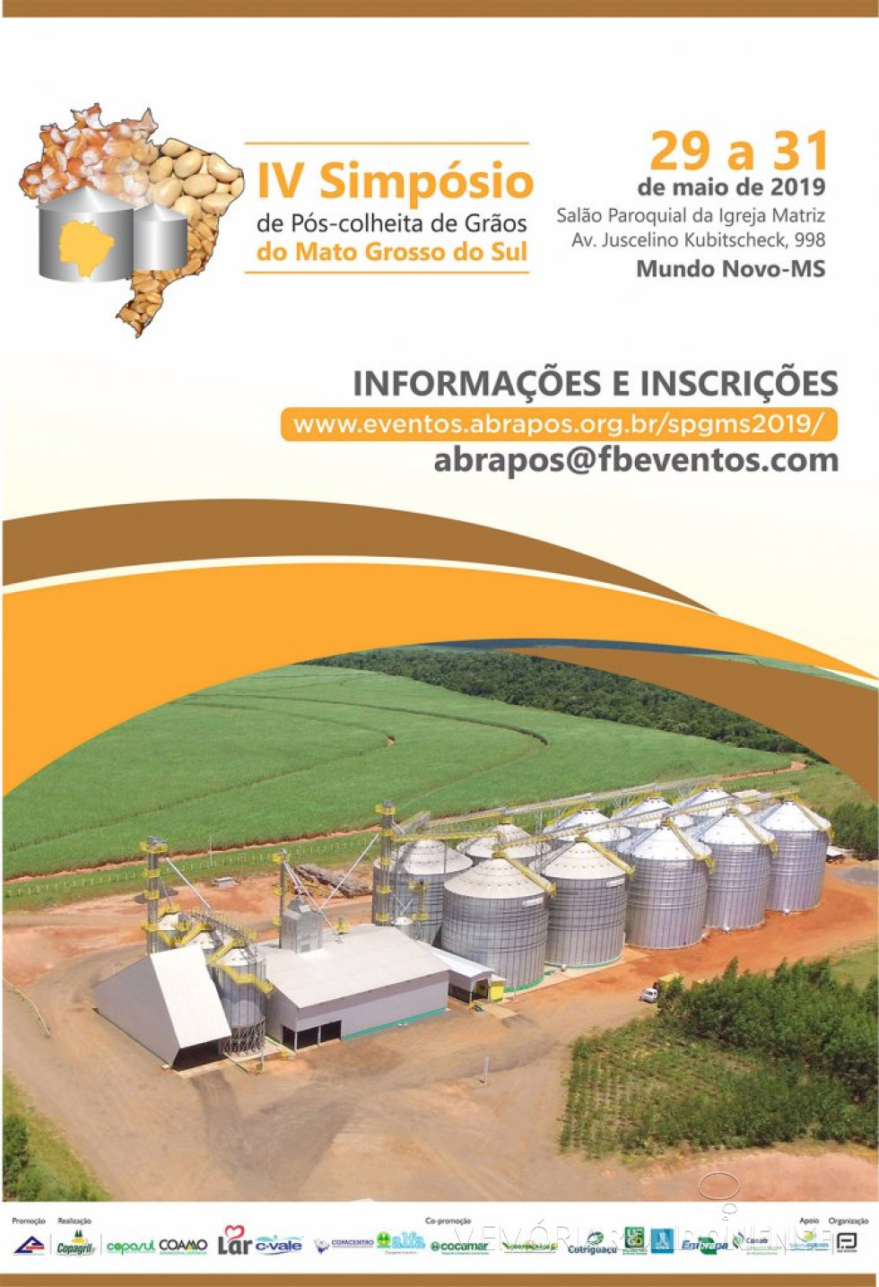 || Cartaz do Simpósio de Pós-Colheita de Grãos do Mato Grosso do Sul, sediado em Mundo Novo, em maio de 2019.
Imagem: Acervo Comunicação Copagril - FOTO 10 -