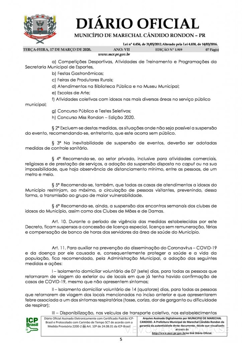 || Página 4 do Decreto nº 071/2020, assinado pelo Poder Executivo de Marechal Cândido Rondon.
Imagem: Acervo Diário Eletrônico do Município - FOTO 18 - 