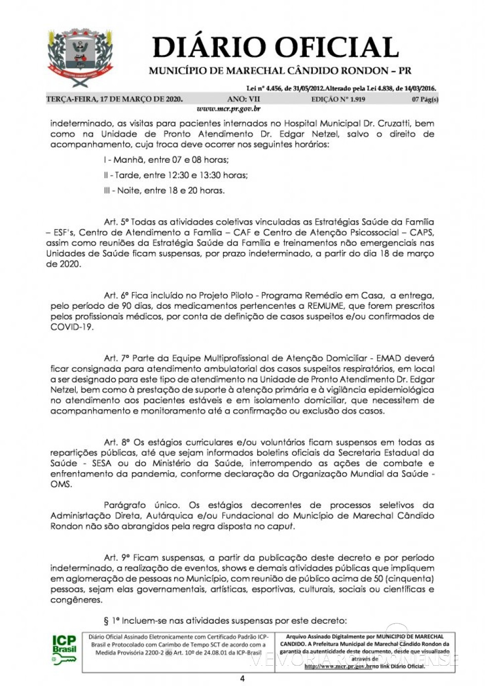 || Página 3 do Decreto nº 071/2020, assinado pelo Poder Executivo de Marechal Cândido Rondon.
Imagem: Acervo Diário Eletrônico do Município - FOTO 17 - 