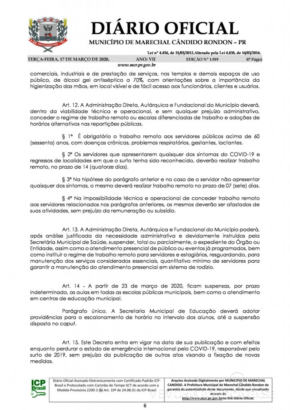 || Página  5 do Decreto nº 071/2020, assinado pelo Poder Executivo de Marechal Cândido Rondon.
Imagem: Acervo Diário Eletrônico do Município - FOTO 19 - 