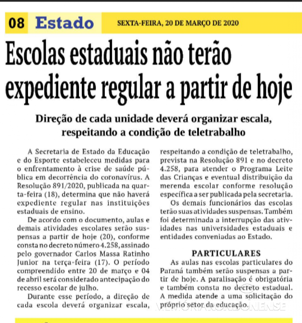 || Destaque do jornal O Presente ref. a suspensão do ano letivo no Paraná visando o enfrentamento da pandemia de Covid-19 - FOTO 21 -