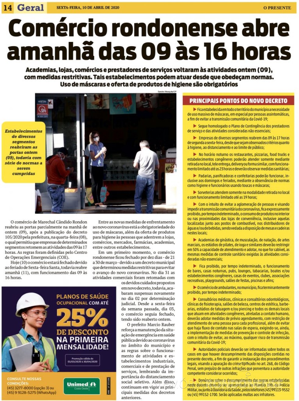 || Publicação do jornal O Presente reportando-se a reabertura do comércio em Marechal Cândido Rondon, em abril de  
Imagem: Acervo O Presente - FOTO 11 - 