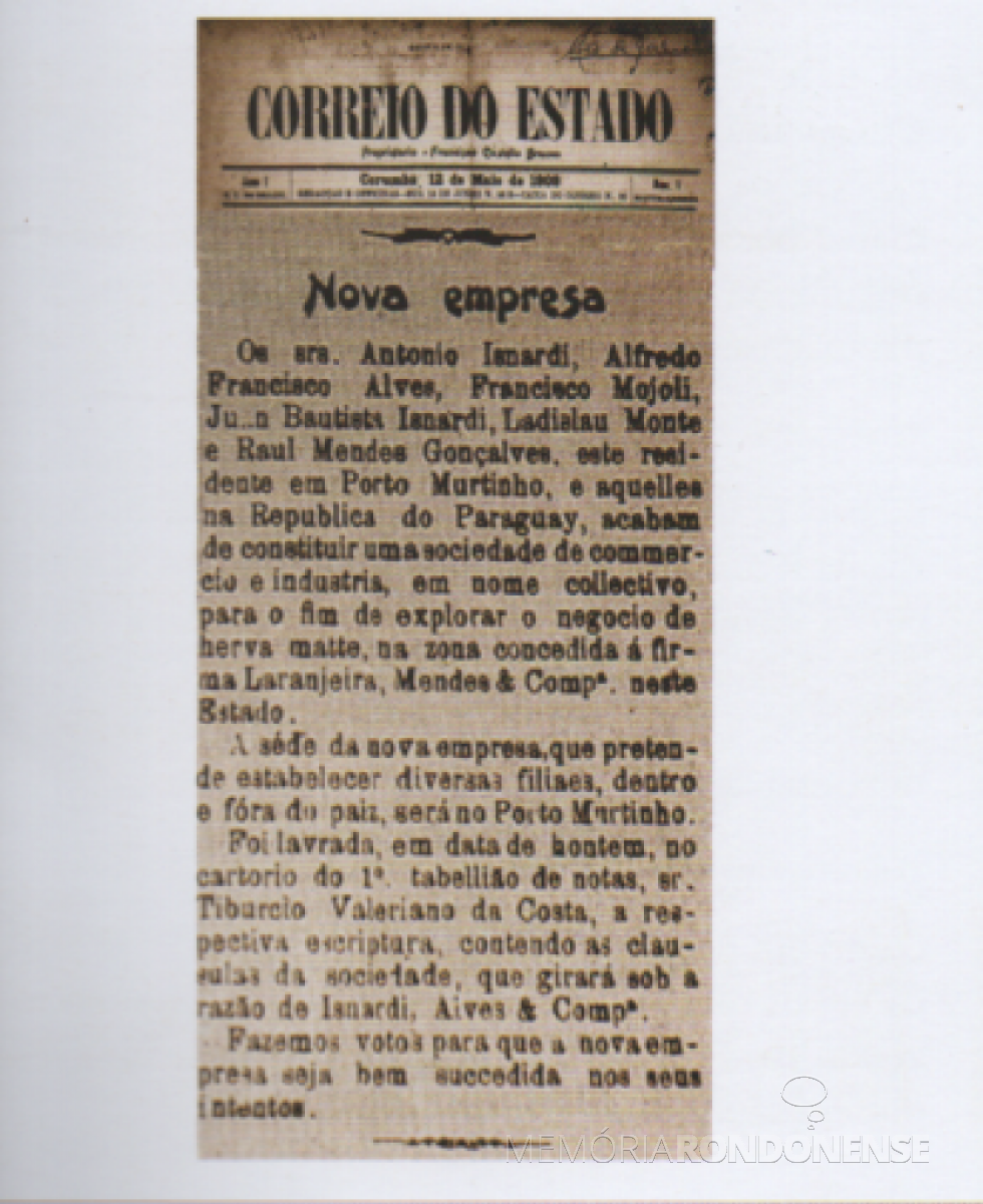 || Notícia de constituição da empresa Isnardi, Alves & Cia., no jornal Correio do Estado, da cidade de Corumbá (MS), em agosto de 1909.
Imagem: extraída do livro