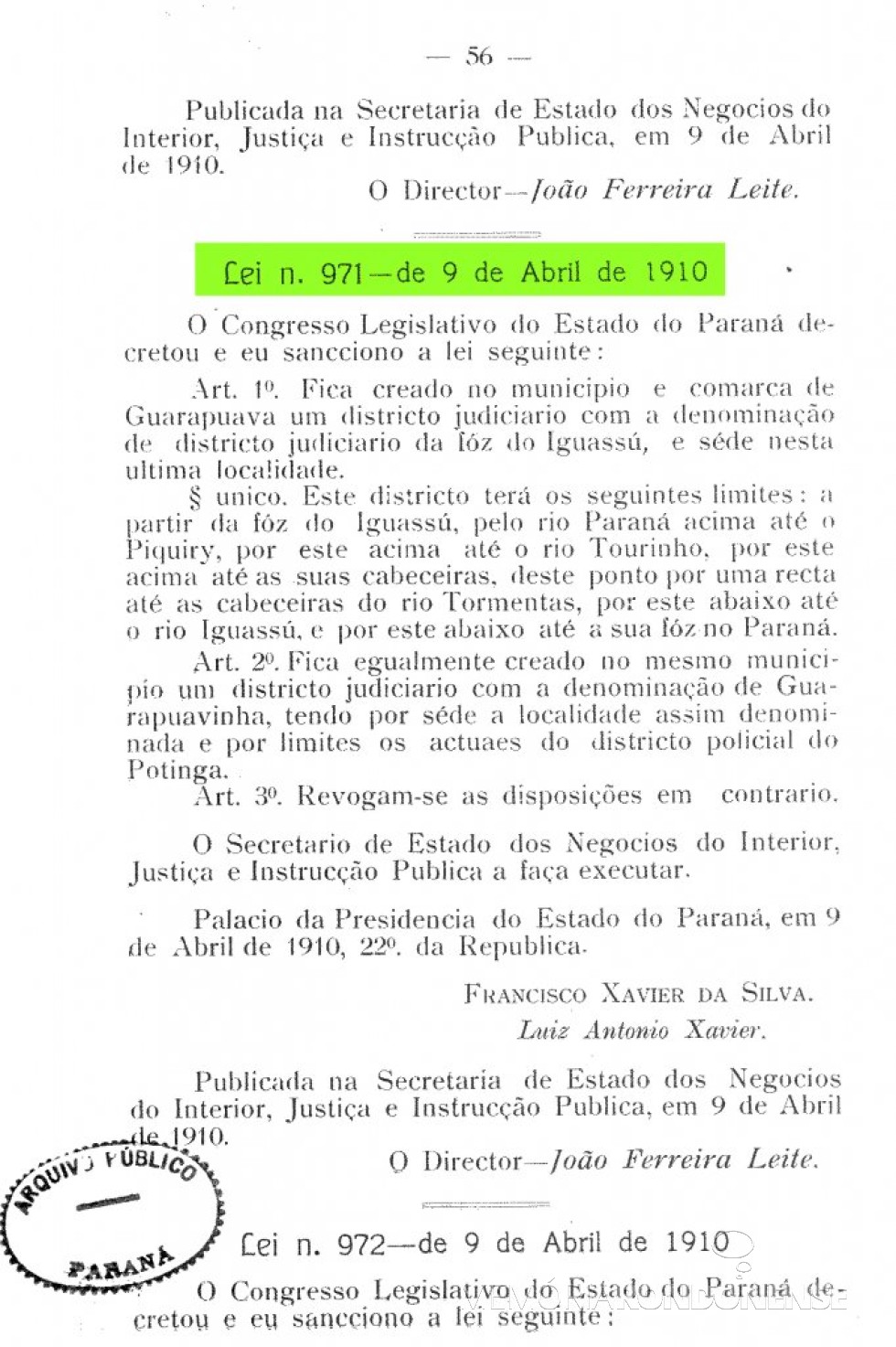|| Cópia da Lei nº 971/1910 que criou o distrito de Fóz do Iguass, em abril de .
Imagem: Acervo Arquivo Público do Paraná - FOTO 2 - 