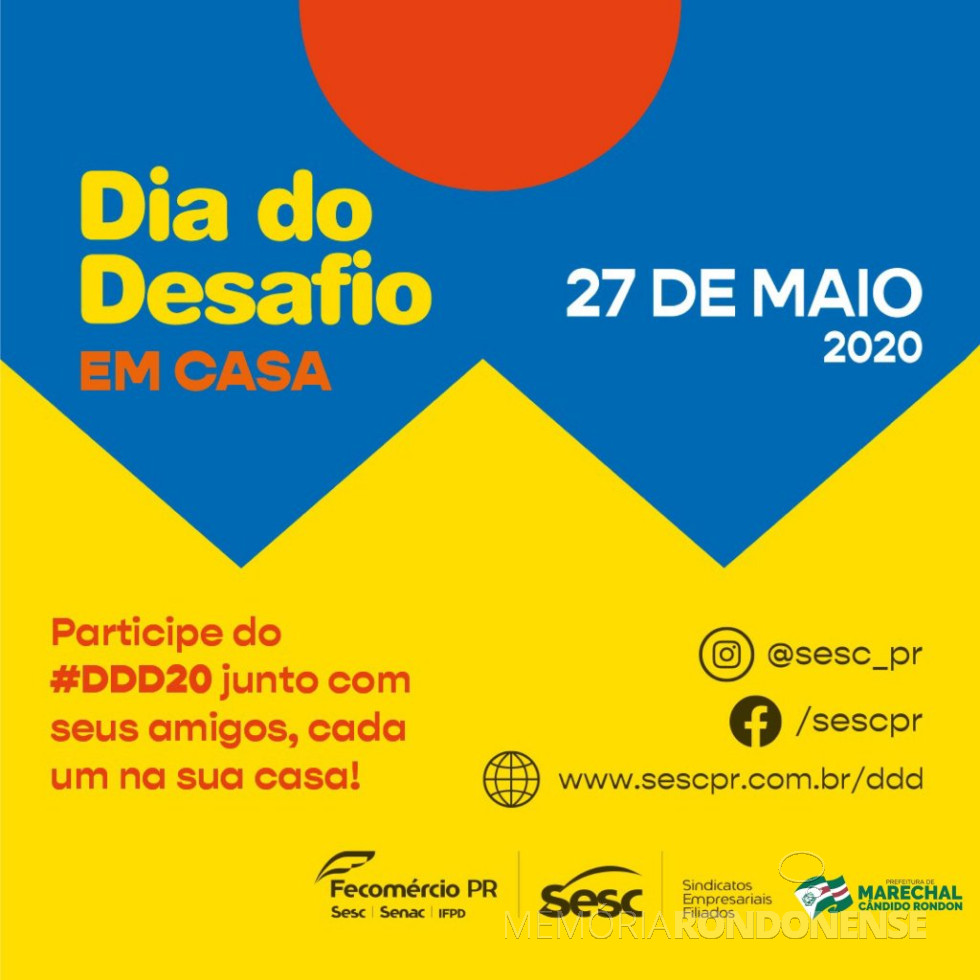 || Banner alusivo ao Dia do Desafio 2020.
Imagem: Acervo Imprensa PM-MCR - FOTO 22 -