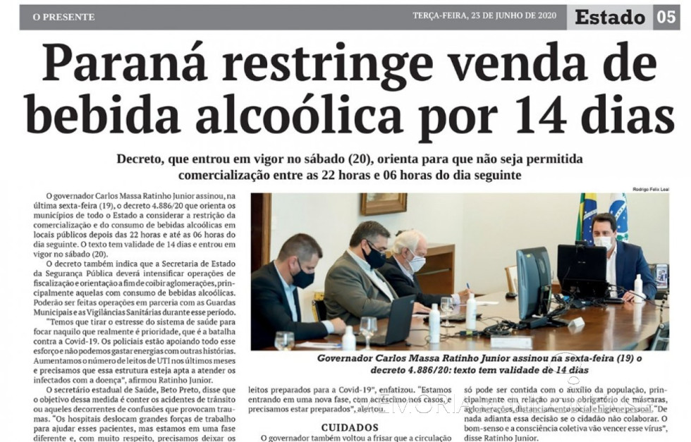|| Recorte do jornal O Presente se reportando ao decreto governamentel que restringiu a venda da bebida alcoólica no Estado do Paraná, em junho  de 2020.
Imagem: Acervo O Presente - FOTO 30 -