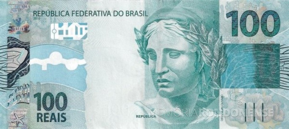 || Anverso da cédula de 100 reais lançada no começo de julho de 1994.
Imagem: Acervo Wikipédia - FOTO 13 - 