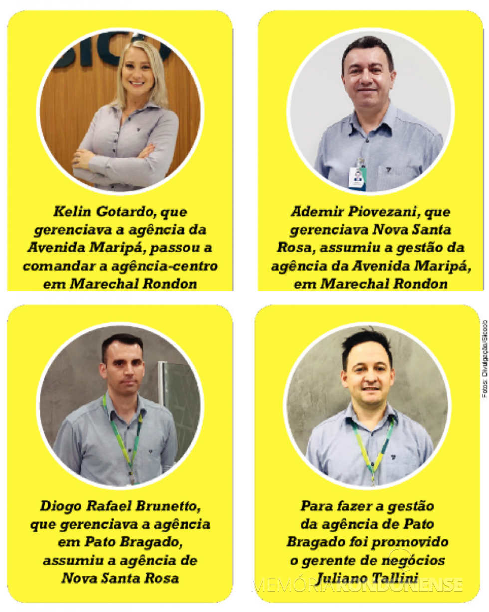 || As novas designações para as gerências das unidades do SICOOB Marechal Cândido Rondon.
Imagem: Acervo O Presente - FOTO 21   - 
