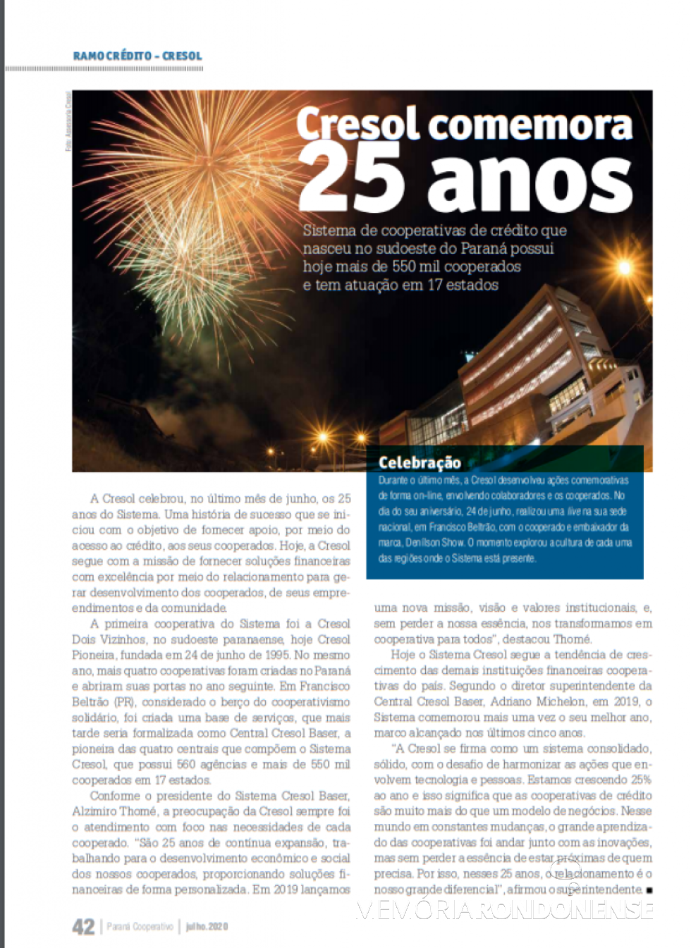 || Destaque da revista Paraná Cooperativo alusivo aos 25 anos do Sistema Cresol. 
Imagem: Acervo Ocepar - FOTO 20 - 