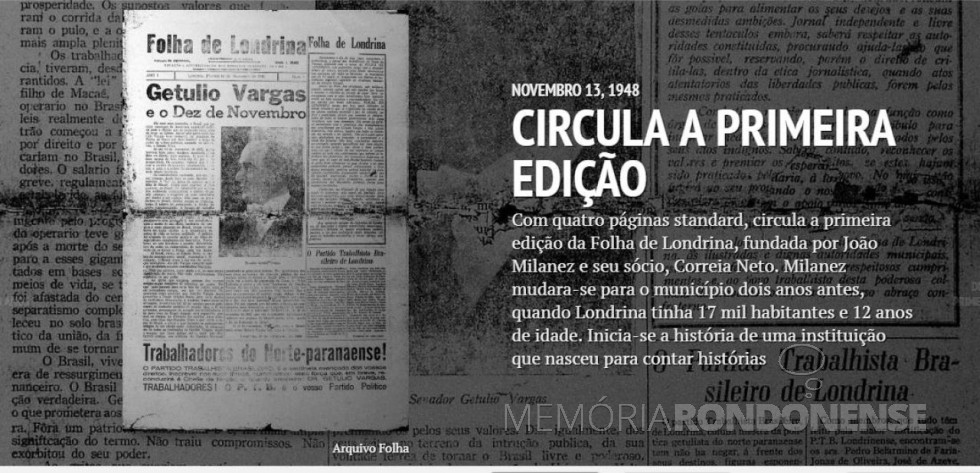 || Capa da primeira edição da Folha de Londrina, em novembro de 1948.
Imagem: Acervo do periódico - FOTO 3 -  