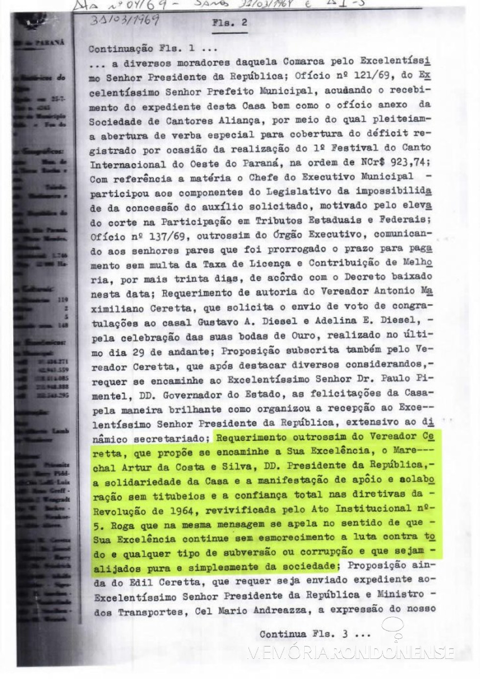 || Outra manifestação da Edilidade Rondonense em apoio ao Governo Militar, em 31 de março de 1969.
Imagem: Acervo Câmara Municipal de Marechal Cândido Rondon - FOTO 9 -